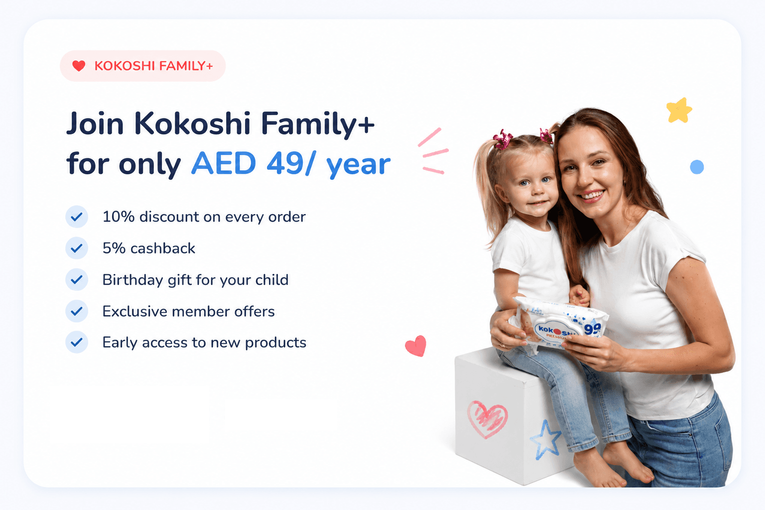Join Kokoshi Family+ for only AED 49 per year